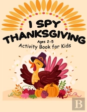 I Spy Thanksgiving Activity Book For Kids Ages 2 - 5