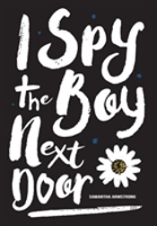 I Spy The Boy Next Door