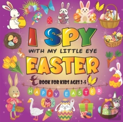 Bertrand.pt - I Spy With My Little Eye Easter Book For Kids Ages 2-5
