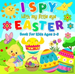 Bertrand.pt - I Spy With My Little Eye Easter Book For Kids Ages 2-5