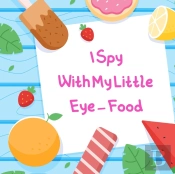 I Spy With My Little Eye - Food