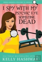 I Spy With My Psychic Eye Someone Dead