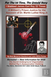 I Stabbed James Earl Ray 22 Times