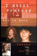 I Still Pretend You'Re Here