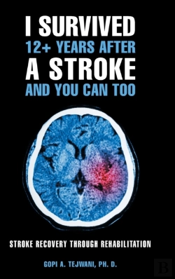 Bertrand.pt - I Survived 12+ Years After A Stroke And You Can Too