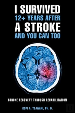 Bertrand.pt - I Survived 12+ Years After A Stroke And You Can Too