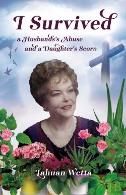 Bertrand.pt - I Survived A Husbands'S Abuse And A Daughter'S Scorn