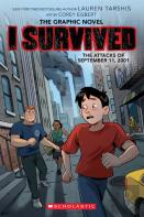 I Survived The Attacks Of September 11, 2001: A Graphic Novel (I Survived Graphic Novel #4)