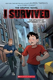 I Survived The Attacks Of September 11, 2001 (Graphic Novel)