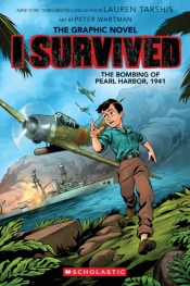 I Survived The Bombing Of Pearl Harbour, 1941 (Graphic Novel)