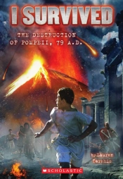 I Survived The Destruction Of Pompeii, Ad 79 (I Survived #10)