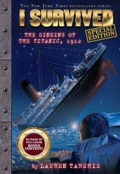 I Survived The Sinking Of The Titanic, 1912 (Special Edition)