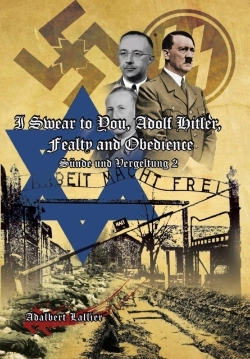 Bertrand.pt - I Swear To You, Adolf Hitler, Fealty And Obedience