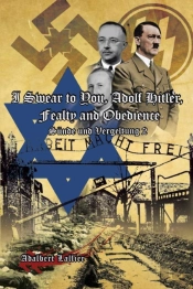 I Swear To You, Adolf Hitler, Fealty And Obedience