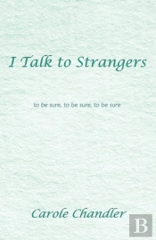 I Talk To Strangers