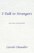 I Talk To Strangers