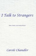 I Talk To Strangers