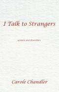 I Talk To Strangers