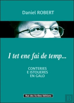 Bertrand.pt - I Tet Ene Fai De Temp ; Conteriese Istoueres En Galo