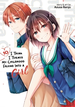 Bertrand.pt - I Think I Turned My Childhood Friend Into A Girl Vol. 10