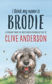 I Think My Name Is Brodie