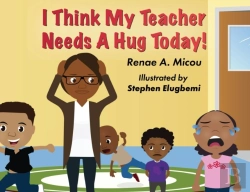 Bertrand.pt - I Think My Teacher Needs A Hug Today