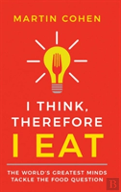 Bertrand.pt - I Think Therefore I Eat