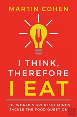 Bertrand.pt - I Think Therefore I Eat
