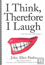I Think, Therefore I Laugh