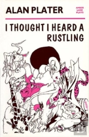 I Thought I Heard A Rustling