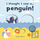 I Thought I Saw A... Penguin!