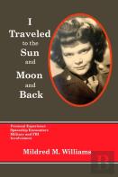 I Traveled To The Sun And Moon And Back