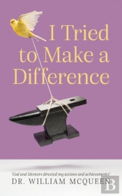 I Tried To Make A Difference