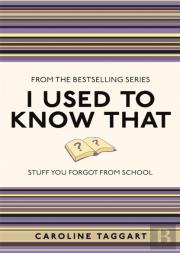 I Used To Know That