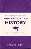 I Used To Know That: History
