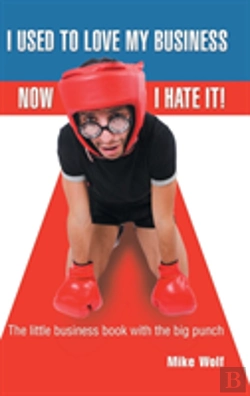 Bertrand.pt - I Used To Love My Business Now I Hate It!