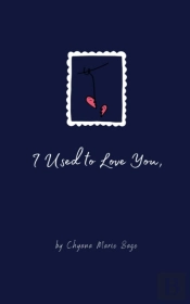 I Used To Love You,