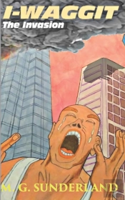 I-Waggit, The Invasion