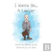 I Wanna Be...A Lawyer