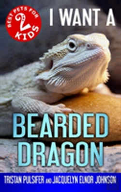 Bertrand.pt - I Want A Bearded Dragon