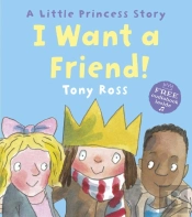 I Want A Friend!