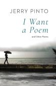 I Want A Poem And Other Poems