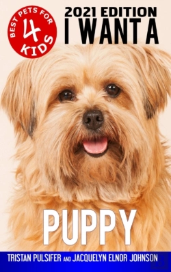 Bertrand.pt - I Want A Puppy (Best Pets For Kids Book 4)