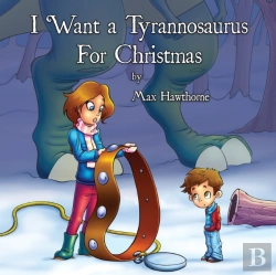 Bertrand.pt - I Want A Tyrannosaurus For Christmas
