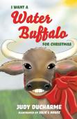 I Want A Water Buffalo For Christmas