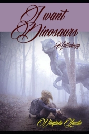 I Want Dinosaurs