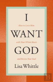 I Want God