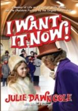 I Want It Now! A Memoir Of Life On The Set Of Willy Wonka And The Chocolate Factory (Hardback)