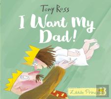 I Want My Dad!