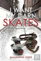 I Want My Darn Skates